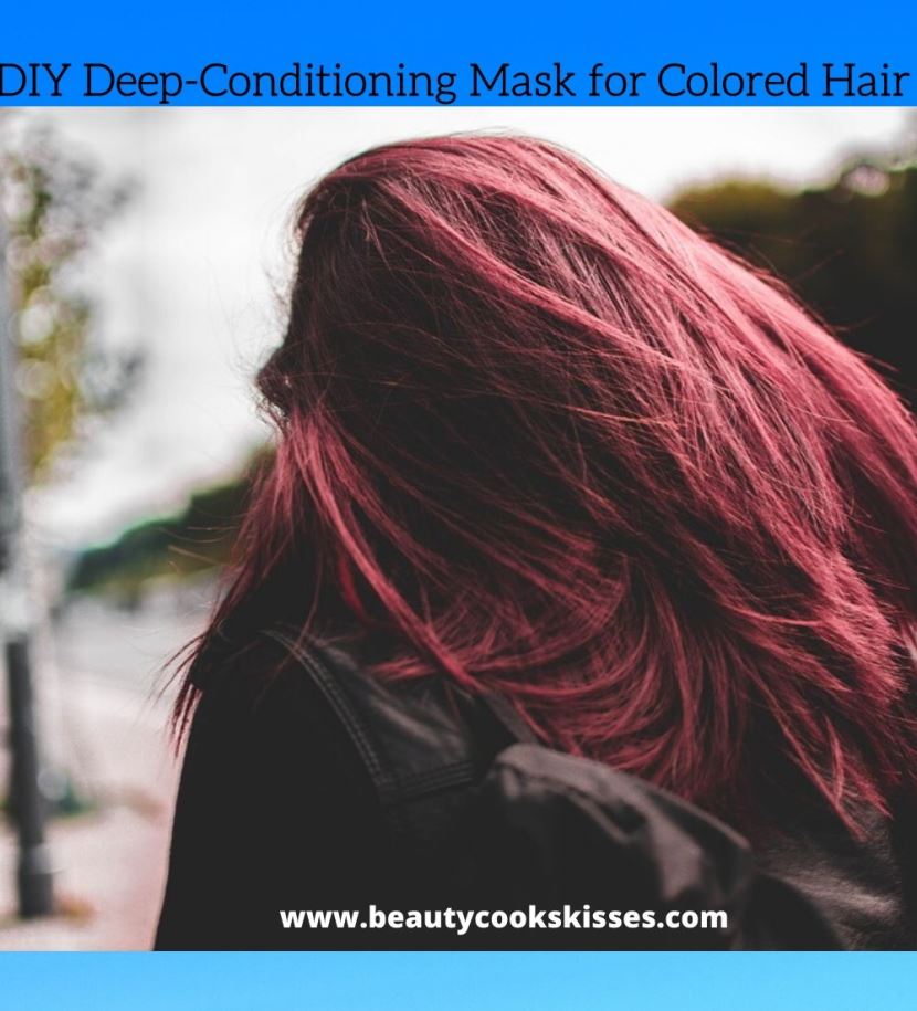 DIY Deep-Conditioning for Colored Hair